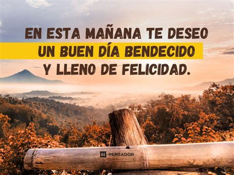 67 frases de buenos días con bendiciones para comenzar la mañana con