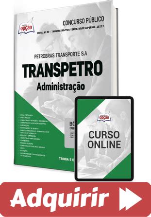 Apostila Processo Seletivo Transpetro Administra O Apostilas