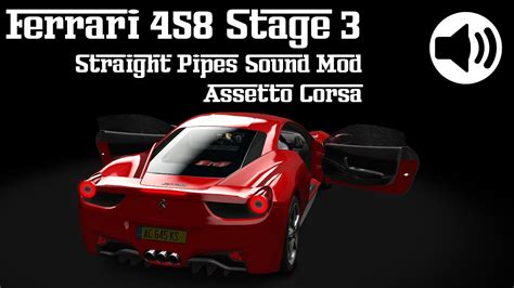 Ferrari Stage Straight Pipes Sound Mod Assetto Corsa