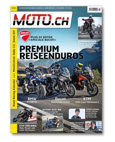 Das Schweizer T Ff Magazin Moto Ch Magazin Abonnieren Moto Ch