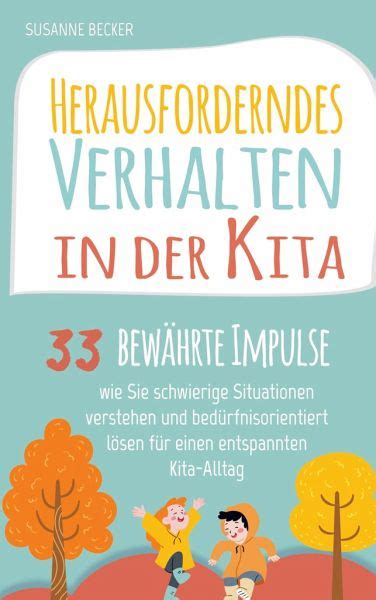 Herausforderndes Verhalten in der Kita von Susanne Becker bei bücher de