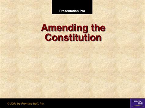 Amending The Constitution Ppt Download