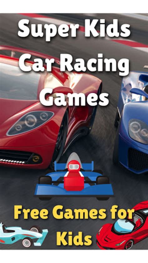 Super Kids Car Racing Games for Android - Download