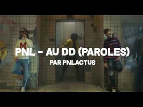 Pnl Au Dd Paroles Lyrics Youtube