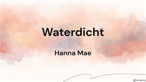 Waterdicht Hanna Mae LYRICS SONGTEKST YouTube