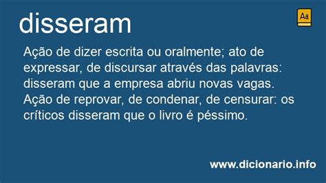 Como Se Escreve Disseram - Significado de Disseram