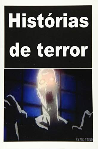 Hist Rias De Terror 50 Horror Stories By Noria Nanacy Goodreads