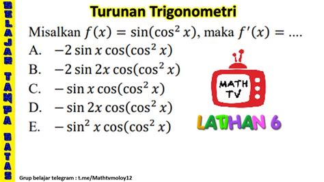 Latihan 6 Soal Turunan Trigonometri Youtube