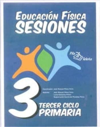 Carpeta Educacion Fisica Sesiones Ciclo Primaria De Jose Manuel