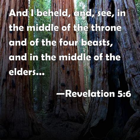 Revelation 5 6 And I Beheld And See In The Middle Of The Throne And