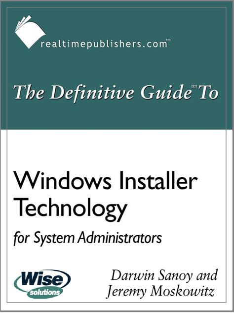 The Definitive Guide To Windows Installer Technology Pdf Pdf