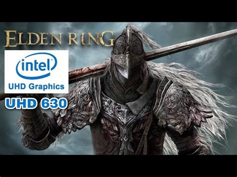 Elden Ring | Intel UHD 630 | i5 10300H | Benchmark - YouTube