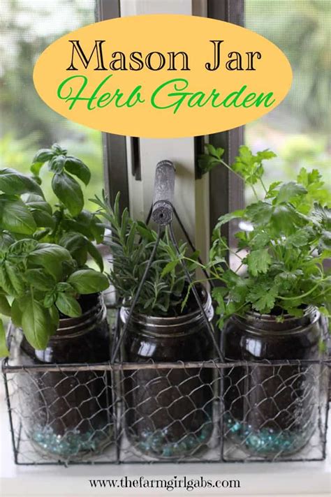 Mason Jar Herb Garden The Farm Girl Gabs®