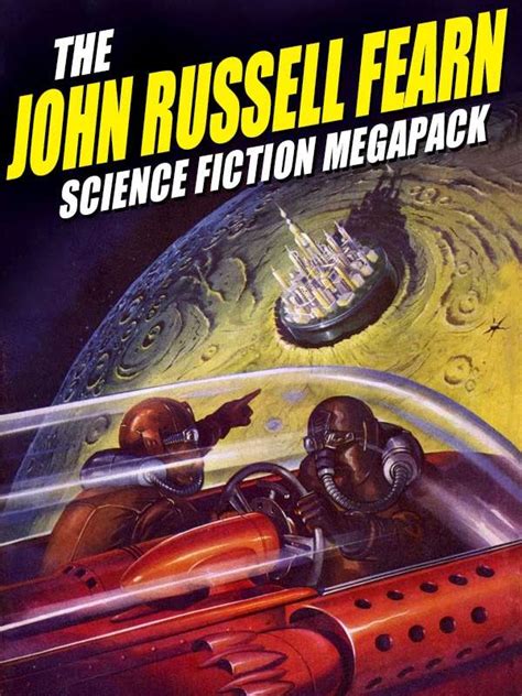 The John Russell Fearn Science Fiction Megapack Golden Age Stories