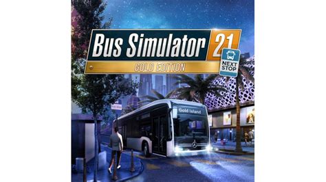 Купить игру Bus Simulator 21 Next Stop Gold Edition Ps4 And Ps5 через