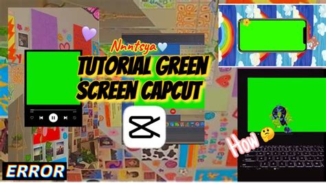 Tutorial Green Screen Capcut Youtube