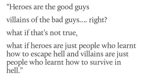 What If The Only Difference Between The Hero And The Villain Is Who Is