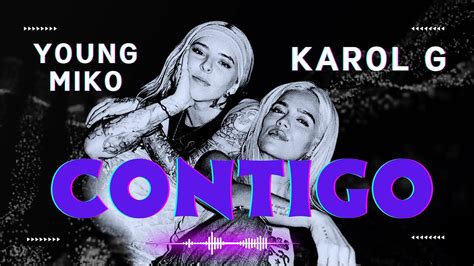 Karol G Ti Sto Contigo Oficial Letra Lyric Karolg Youtube