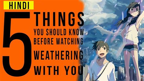 5 Things You Should Know Before Watching Weathering With You L Hindi