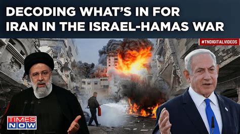 Israel Misread Iran S Gaza Strategy Is Tehran Hamas Hezbollah Playing