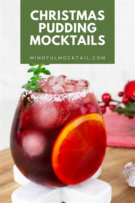 Christmas Pudding Mocktail For The Holidays The Mindful Mocktail