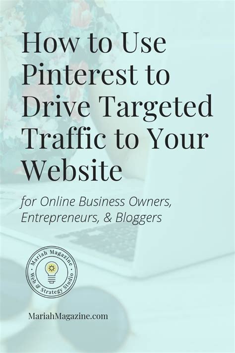 How Can You Increase Website Traffic With Pinterest Increase Website Traffic Pinterest