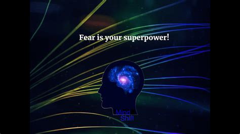 Fear Is Your Superpower Youtube