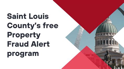 Take A Chunk Out Of Property Fraud With St Louis Countys Free Property Fraud Alert Program