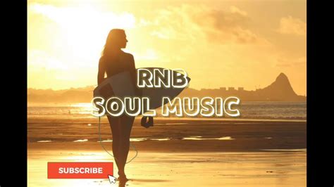 Rnb Soulbest Female Rnb Soul Music 2021no Copyright Music Youtube