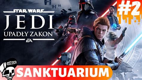 Sanktuarium Jedi Star Wars Jedi Upad Y Zakon Gameplay Fallen