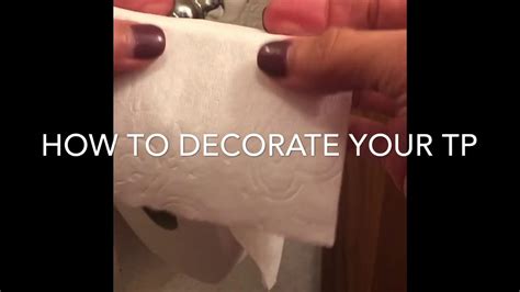 How To Decorate Your Toilet Paper Youtube