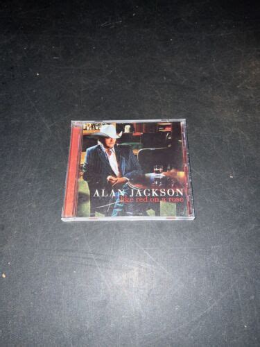 Alan Jackson Like Red On A Rose Cd Ebay