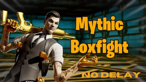 MYTHIC BOX PVP NO DELAY 8675 5754 7518 By Greedyyg Fortnite