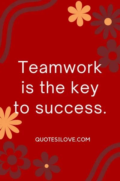 Well Done Team Quotes - Quotes I Love