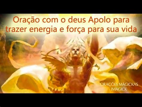 Oração o deus Apolo para trazer energia e força para sua vida