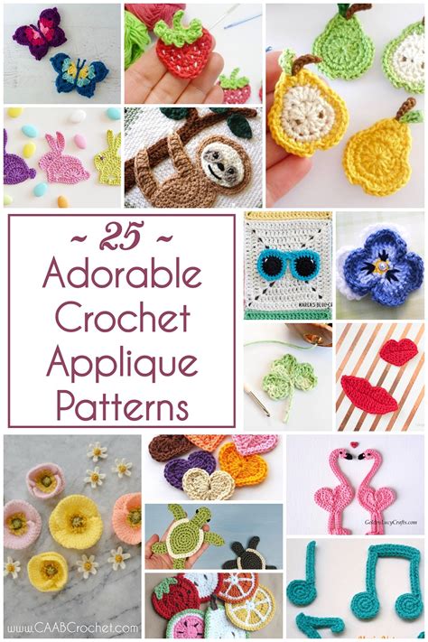 25 Adorable Crochet Applique Patterns Caab Crochet