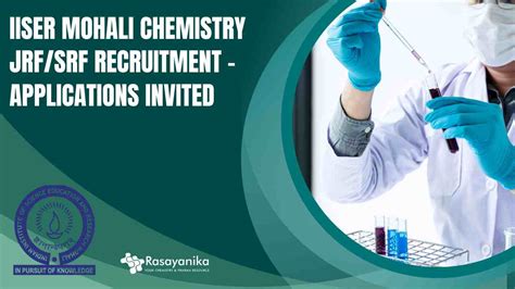 Iiser Mohali Chemistry Jrf Srf Recruitment Apply Now