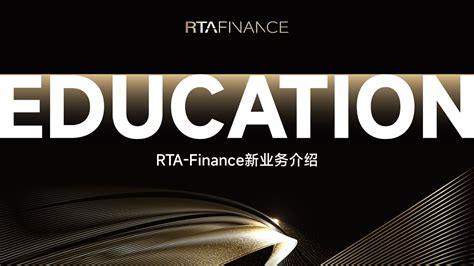 RTA Finance新业务介绍Education YouTube