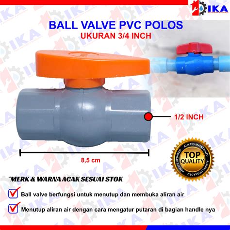 Jual Ball Valve Inci Pvc Hpp Stop Kran Pipa Ballvalve Pvc