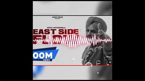 East Side Flow Sidhu Moose Wala Official Video Song Byg Byrd Sunny Malton Juke Dock