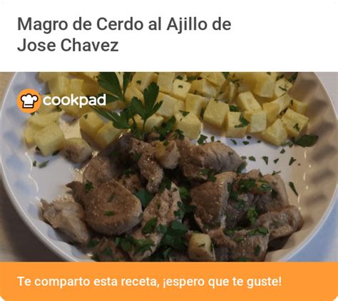 Magro De Cerdo Al Ajillo Mi Pasi N Por La Cocina