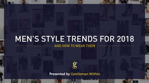 5 Mens Style Trends For 2018 And How To Wear Them