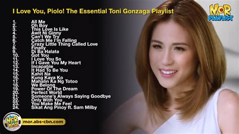 I Love You Piolo The Essential Toni Gonzaga Playlist MOR Playlist