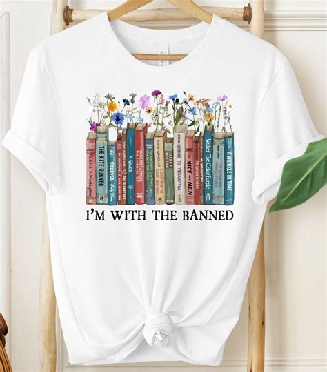 Im With The Banned Shirt Banned Books Shirt Free Books Shirt Banned Books T Shirt Reading