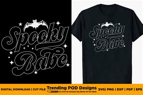 Spooky Babe Halloween T Shirt Graphic By Trending Pod Designs · Creative Fabrica