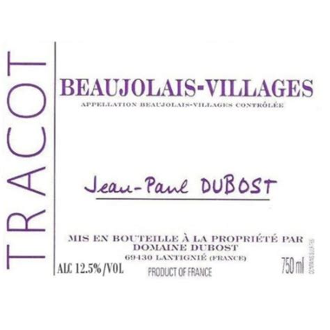 Jean Dubost Beaujolais Villages 750 Ml Delivery Or Pickup Near Me