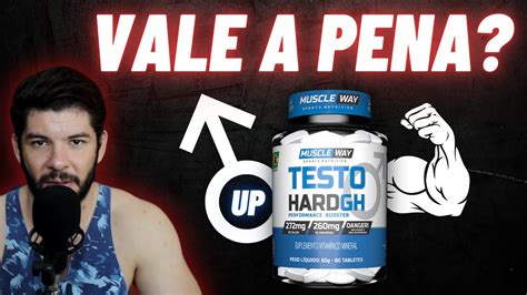 A VERDADE SOBRE TESTO HARD GH Muscle Way YouTube