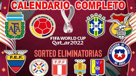 Eliminatorias Qatar 2022 Sudamérica Calendario Presenta Conmebol Calendario De Eliminatorias