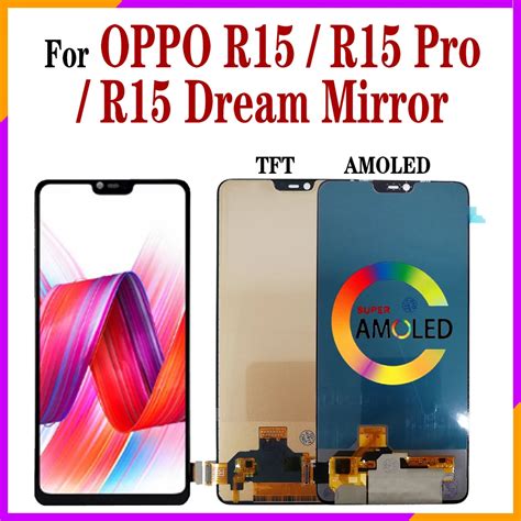 For Oppo R15 Lcd Cph1835 Display R15 Pro Lcd Cph1831 Screen R15 Dream