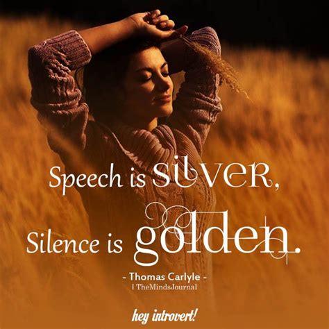 Speech Is Silver Silence Is Golden Silence Is Golden Silence Is